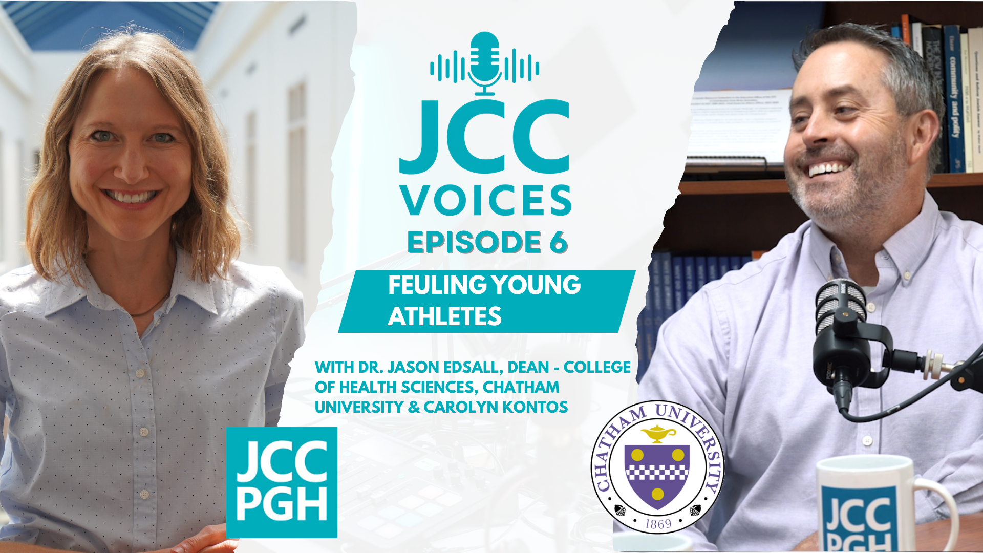 JCC Voices Ep. 06 | Fueling Young Athletes | Dr. Jason Edsall & Carolyn Kontos